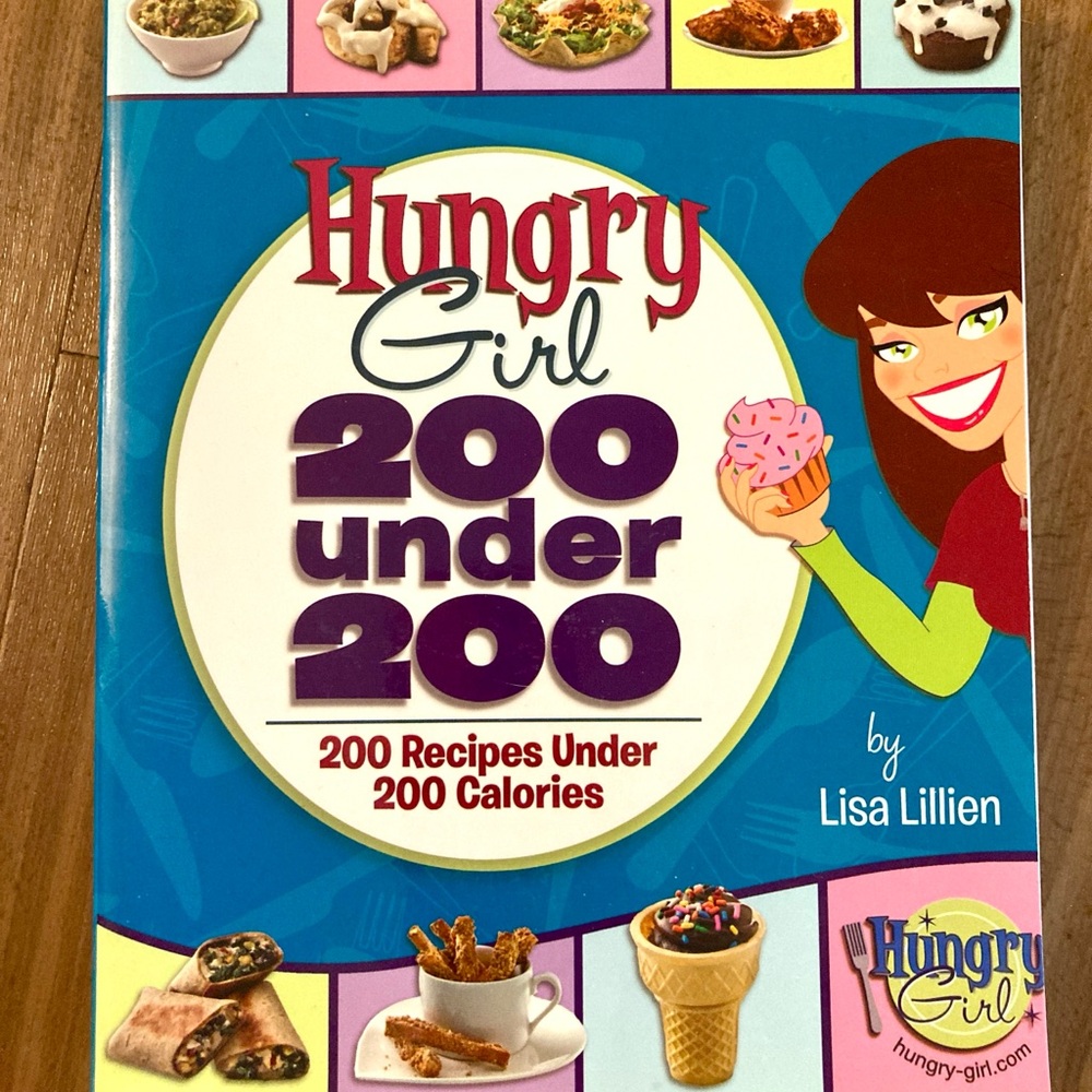 Hungry Girl 200 Under 200 Calories Diet Healthy Eating Cookbook by Lisa Lillien